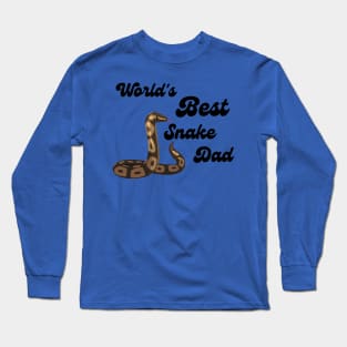 World's Best Snake Dad Long Sleeve T-Shirt
